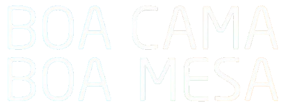 Boa cama boa mesa
